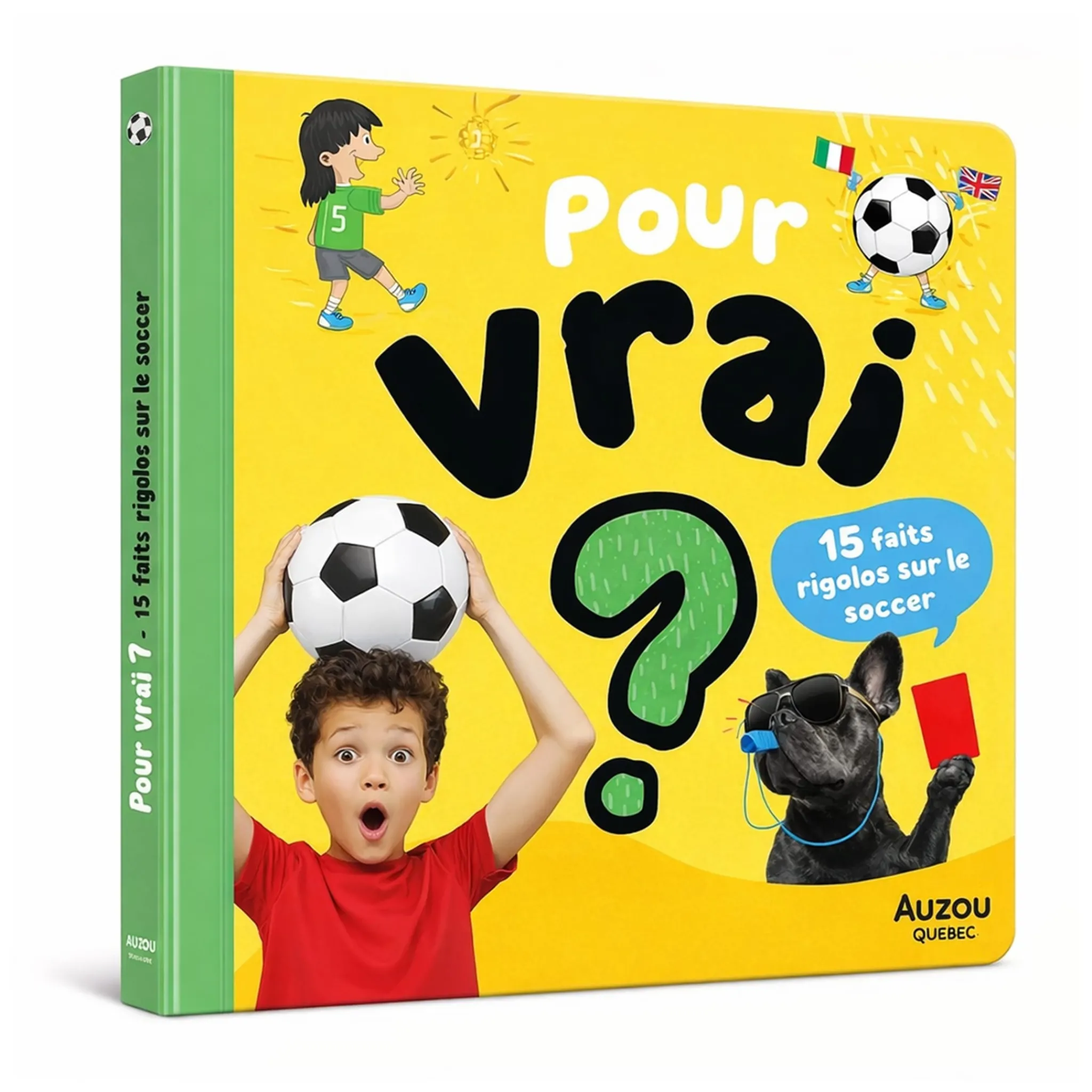 Auzou 4 Years And Over|2 Years And Over>15 Faits Rigolos sur le Soccer