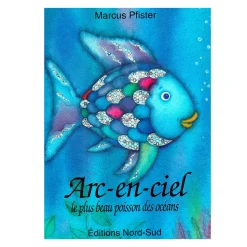 Prologue Arc En Ciel Le Plus Beau Poisson des Océans