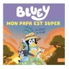 Clement - Equipement Baby 0-2 Years>Bluey Mon Papa Est Super