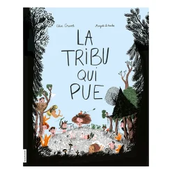 La Courte Echelle Book La Tribu Qui Pue - Élise Gravel