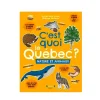 Grund C'est Quoi Le Québec?: Nature et Animaux