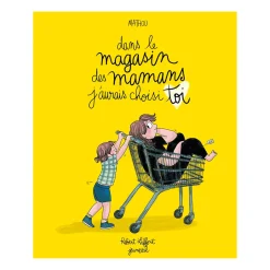 Grund 4 Years And Over|2 Years And Over>Dans le magasin des mamans, j’aurais choisi toi