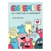 Prologue Quebec Books|4 Years And Over>Ensemble! Un Livre Communauté - Elise Gravel