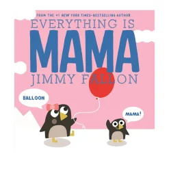 Raincoast English Books|Baby 0-2 Years>Everything Is Mama