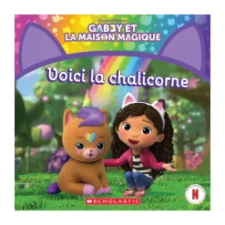 Prologue Gabby - Voici La Chalicorne