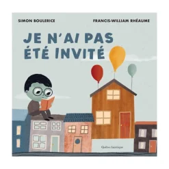 Clement - Equipement Quebec Books|4 Years And Over>Je N'ai Pas Été Invité