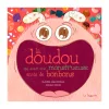 Clement - Equipement Quebec Books>La doudou qui avait une monstrueuse envie de bonbons