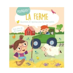 Prologue La ferme - Pourquoi ? - Questions et réponses pour les tout-petits