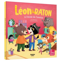 Auzou L'école De L'amitié Léon Raton
