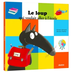 Auzou 4 Years And Over|2 Years And Over>Le Loup Qui Voulait Aller à l'École