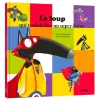 Auzou Le Loup Qui Voulait Être un Super-héros