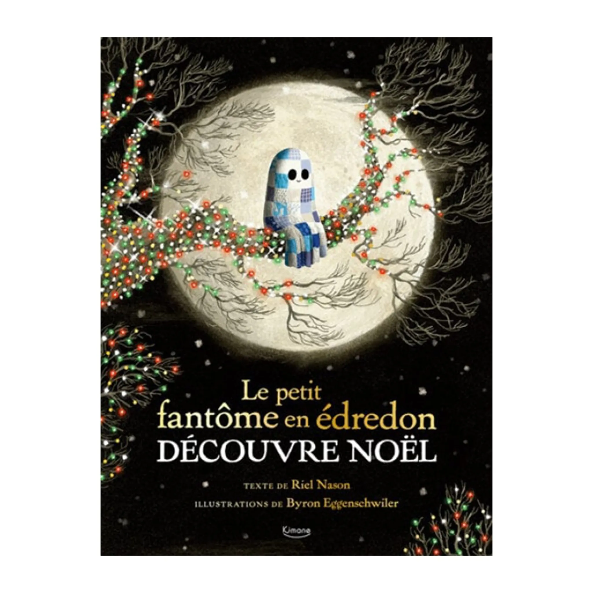 Kimane Le Petit Fantôme en Édredon Découvre Noël