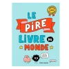 Prologue Quebec Books|4 Years And Over>Le Pire Livre Du Monde