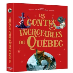 Auzou Quebec Books|4 Years And Over>Les Contes Incroyables Du Québec