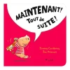 Prologue Maintenant! Tout De Suite!