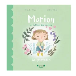Grund Marion au Rythme des Saisons - Le Printemps