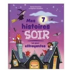 Grund Quebec Books>Mes 7 histoires du soir (un peu) effrayantes