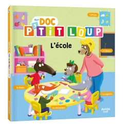 Auzou Mon Doc P'tit Loup - L'École