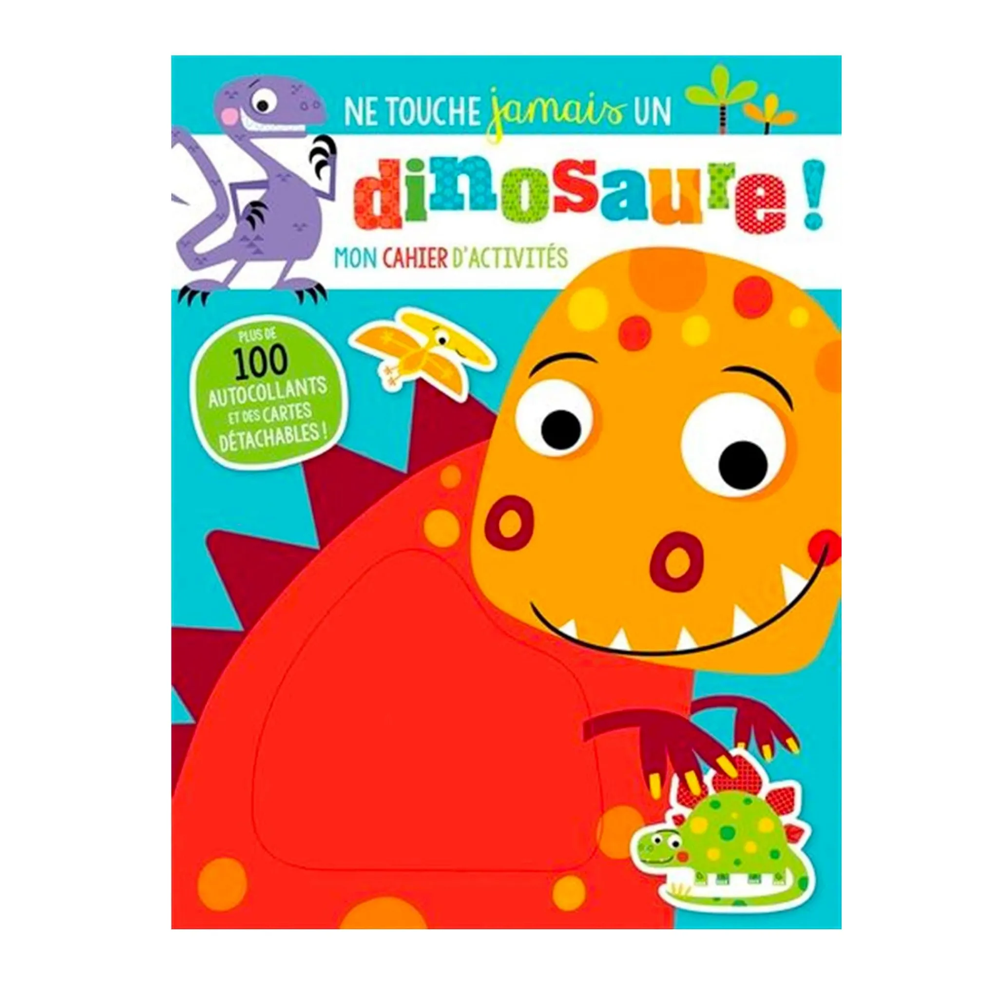 Prologue Baby 0-2 Years>Ne Touche Jamais Un Dinosaure!
