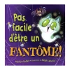Prologue 4 Years And Over>Pas Facile D'être Un Fantôme!