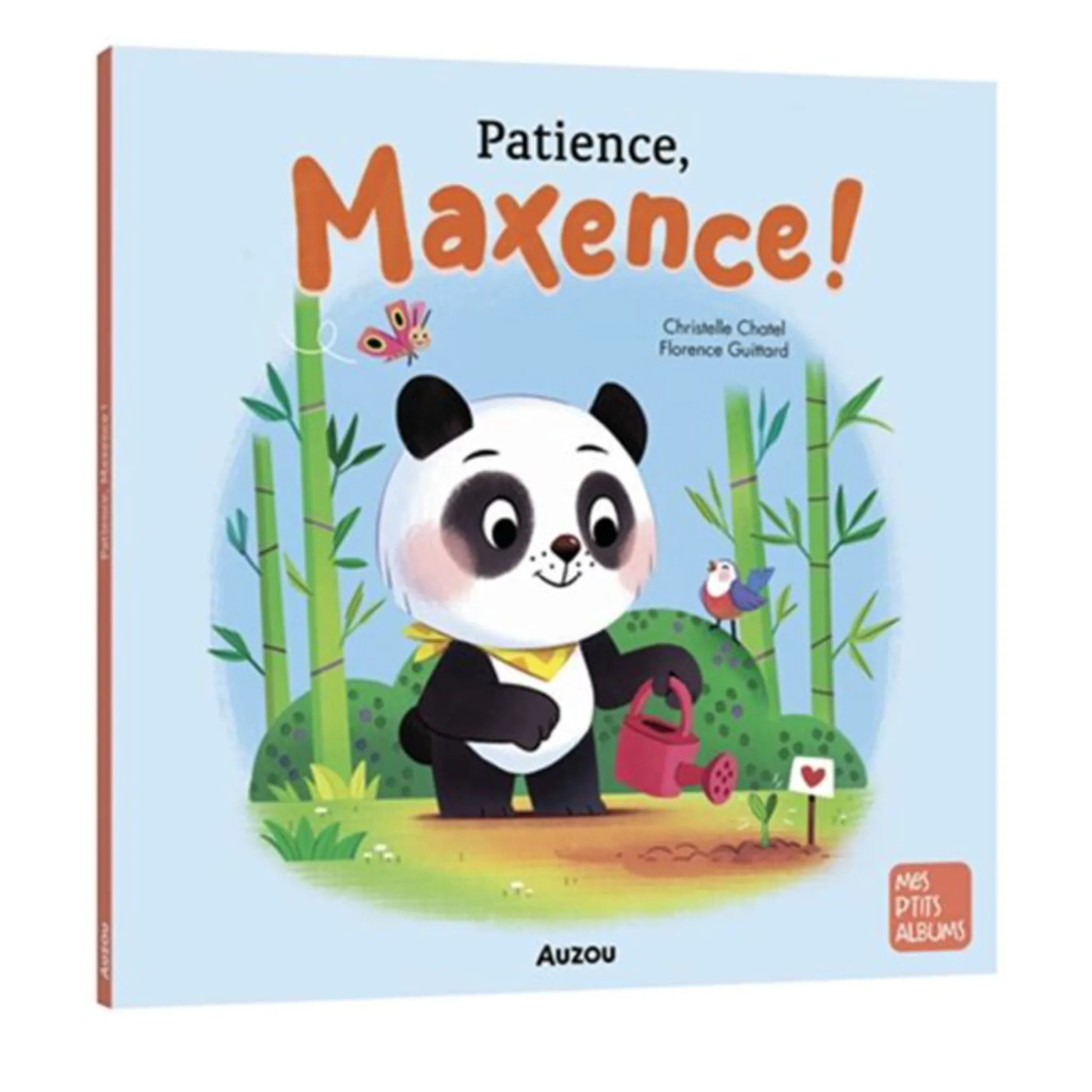 Auzou Patience, Maxence!