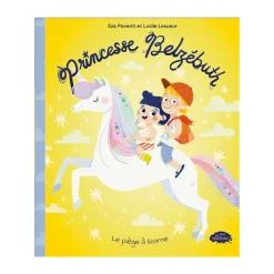 Prologue Princesse Belzébuth Le Piège