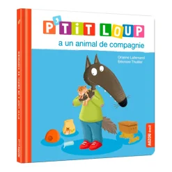 Auzou P'tit Loup a un animal de compagnie