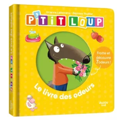 Auzou 2 Years And Over|Baby 0-2 Years>P'Tit Loup Le Livre Des Odeurs