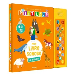 Auzou Ptit Loup Mon Livre Sonore - Les Animaux