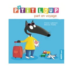 Auzou P'tit Loup Part en Voyage