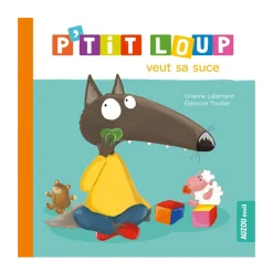 Auzou 2 Years And Over>P'tit Loup Veut sa Suce
