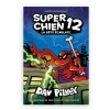 Prologue Super Chien : No 12 - La Bête Écarlate