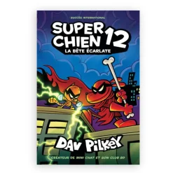 Prologue Super Chien : No 12 - La Bête Écarlate