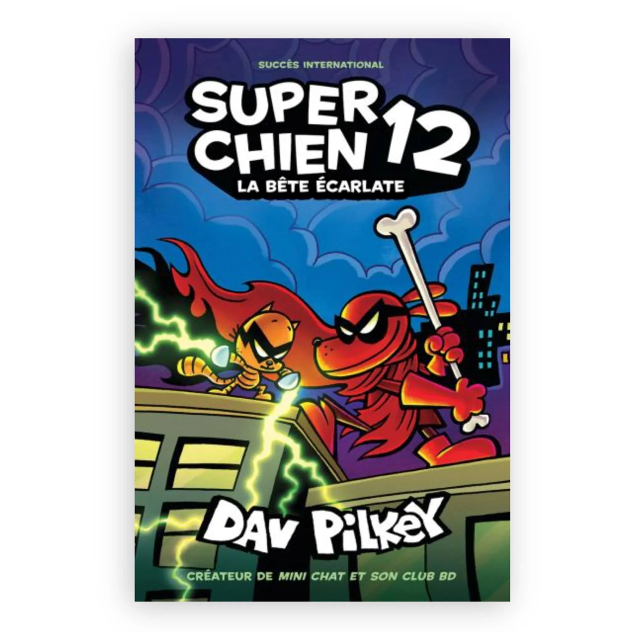 Prologue Super Chien : No 12 - La Bête Écarlate