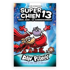 Prologue 4 Years And Over|2 Years And Over>Super Chien: No13 - Gros Jean: Le Commencement