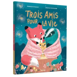 Auzou 4 Years And Over>Trois Amis Pour La Vie